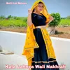 About Kala Lahnga Wali Nakhrali Song